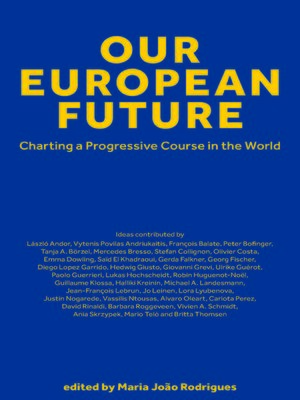 cover image of Our European Future